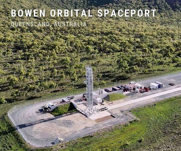 Green Light for First Australian Orbital Spaceport in Bowen, QLD